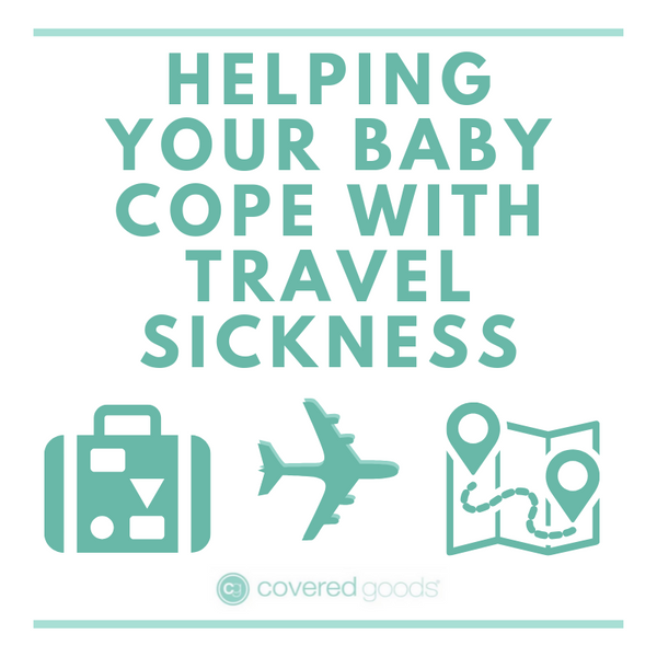 Helping Your Baby Cope With Travel Sickness
