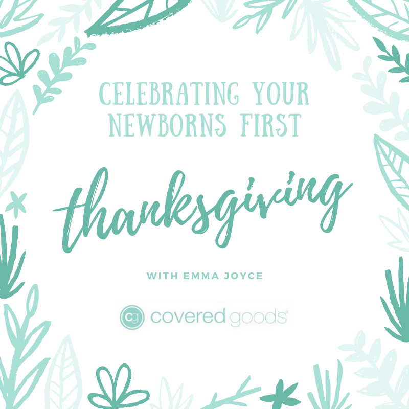 Celebrating Your Newborn’s First Thanksgiving