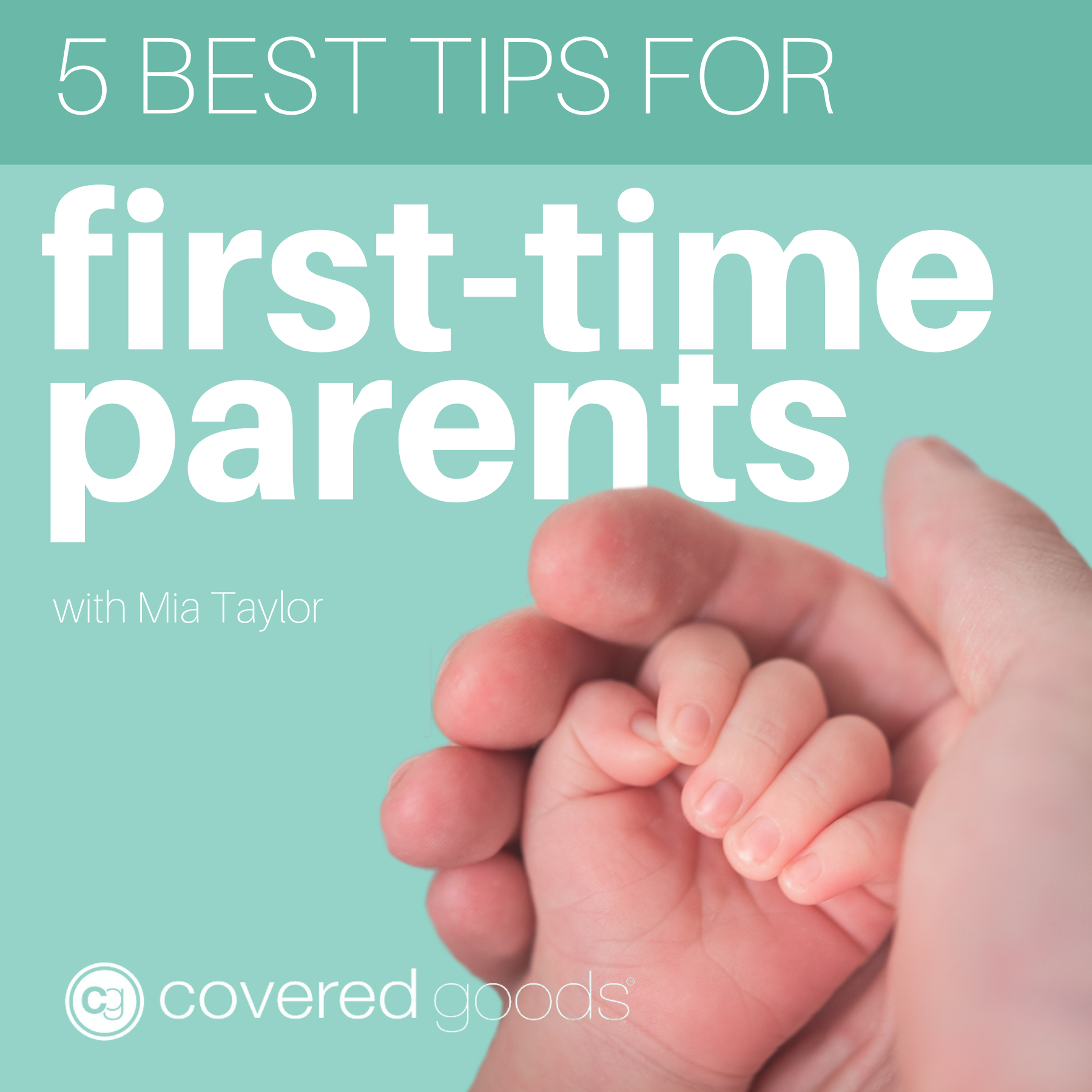 5 Best Tips for First-Time Parents