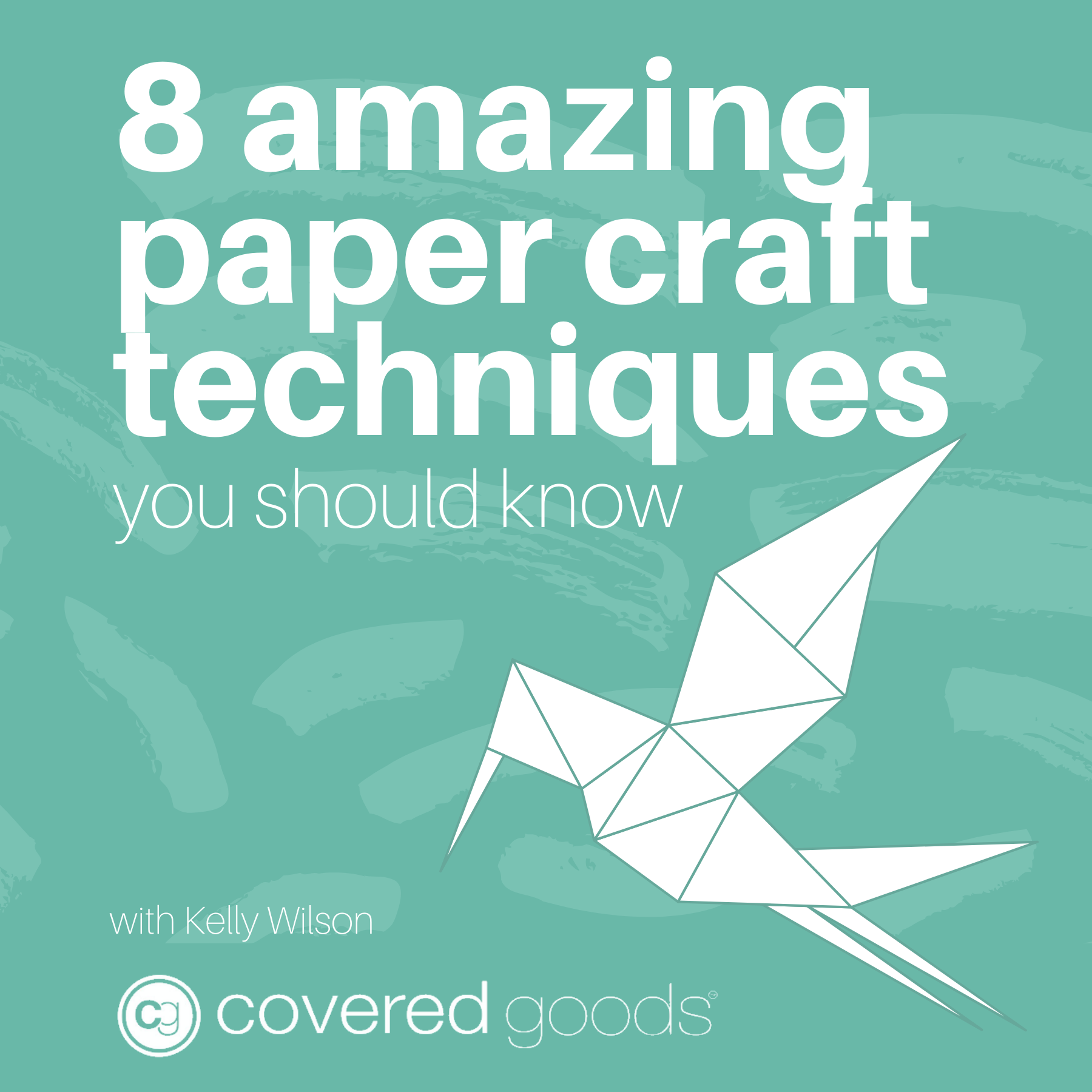 8 Amazing Paper Craft Techniques You Should Know