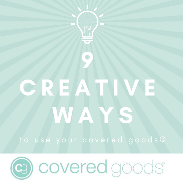 9 Creative Ways to Use Your Covered Goods® Nursing Cover